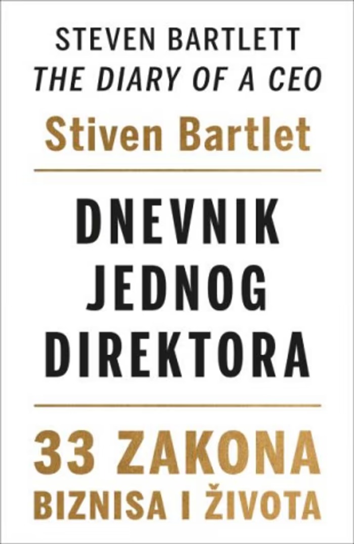 Dnevnik jednog direktora: 33 zakona biznisa i života